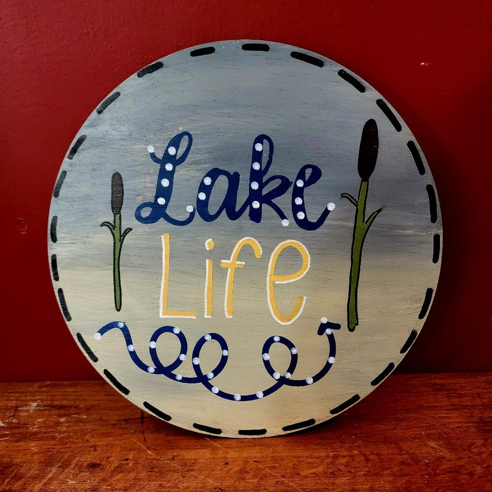 Lake Life : handpainted wooden sign